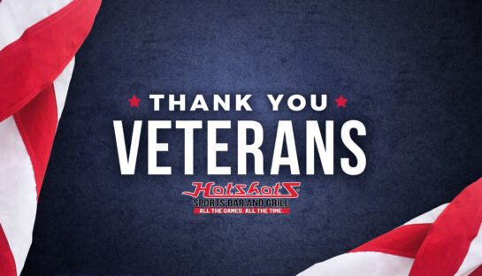 Veterans Day at Hotshots