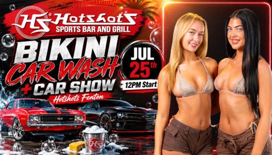 Hotshots Fenton Bikini Car Wash + Car Show