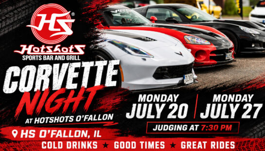 Cruise into Hotshots O’Fallon for Corvette Night this July!