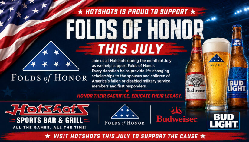 Hotshots Folds of Honor Scholarship Fundraiser