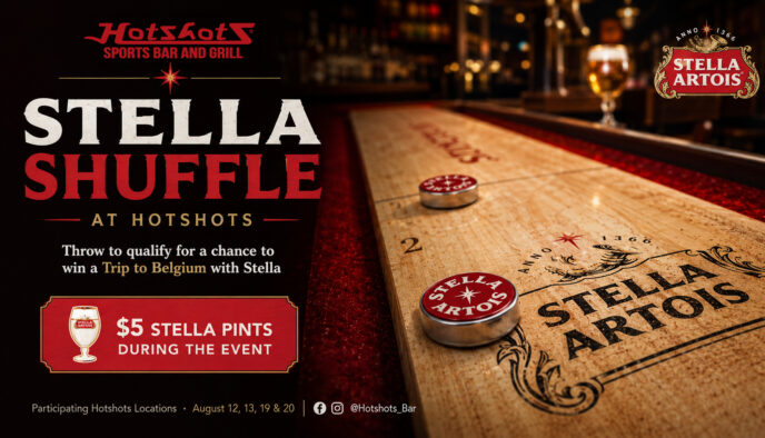 Stella Shuffle Events at Hotshots