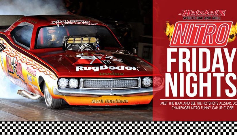 Nitro Friday at Hotshots.