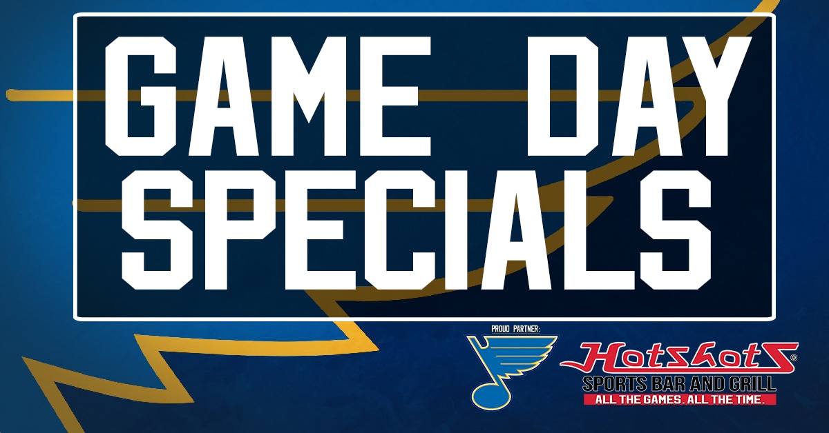 Blues Game Day Specials at Hotshots