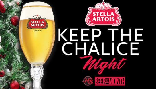 Stella Artois Keep the Chalice Night