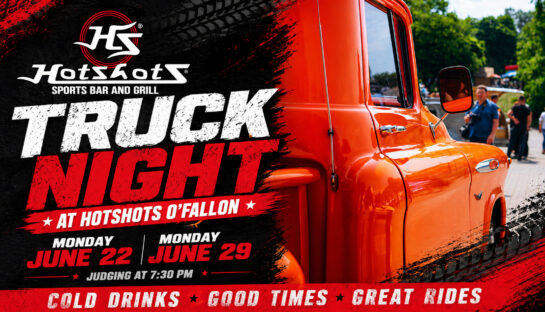 Hotshots Truck Nights at O’Fallon, IL