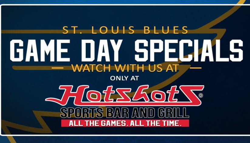 St Louis Blues Game Day Specials - Hotshots Sports Bar & Grill