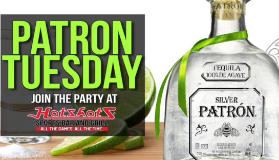 Patron Tuesday at Hotshots