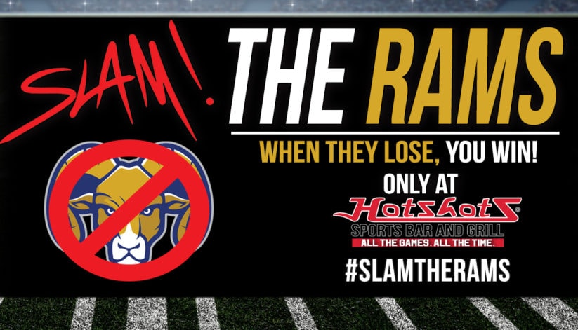 Slam the Rams at Hotshots