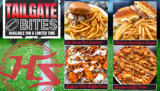 Tailgate Bites – Available for a Limited Time