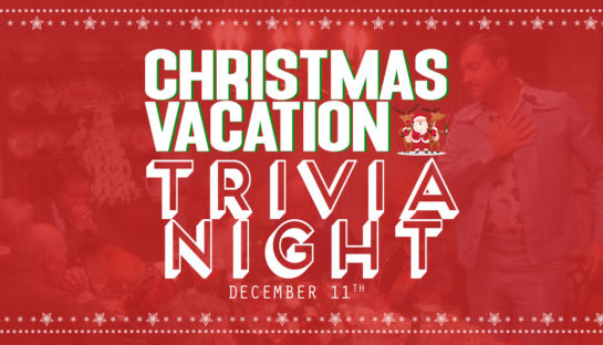 Christmas Vacation Trivia Night